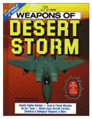 Weapons Of Desert Storm – CC Military Surplus, Inc.